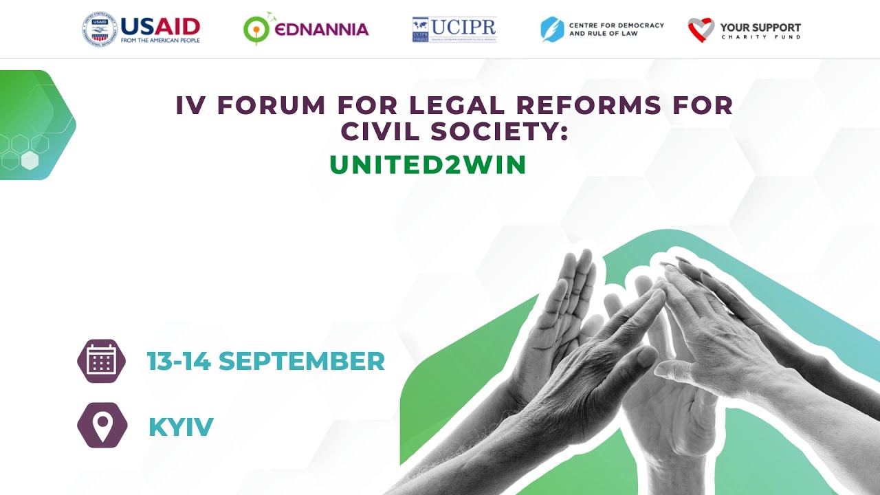 IV Forum for Legal Reforms for Civil Society:  United2Win