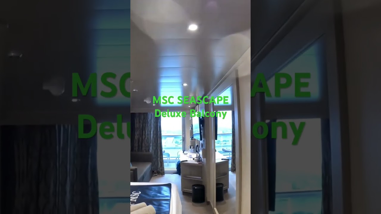 MSC Seascape Deluxe Balcony cabin deck 14 #cruisetour #travel #cruiseship #msccruises