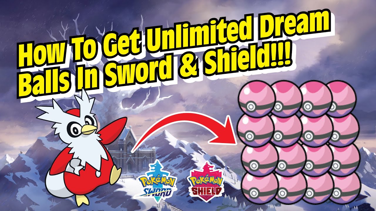 How To Get Unlimited Dream Balls In Pokemon Sword & Shield Crown Tundra!!