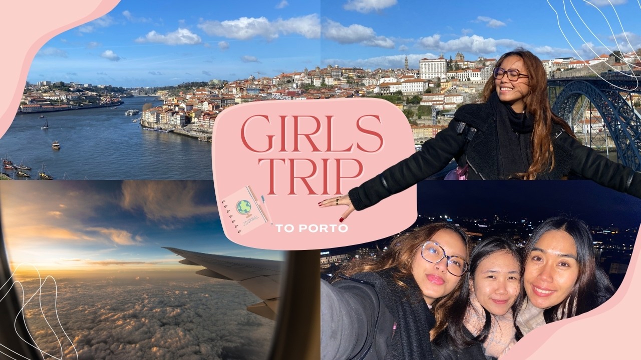 Spontaneous Girls Trip to Porto, Portugal 🇵🇹