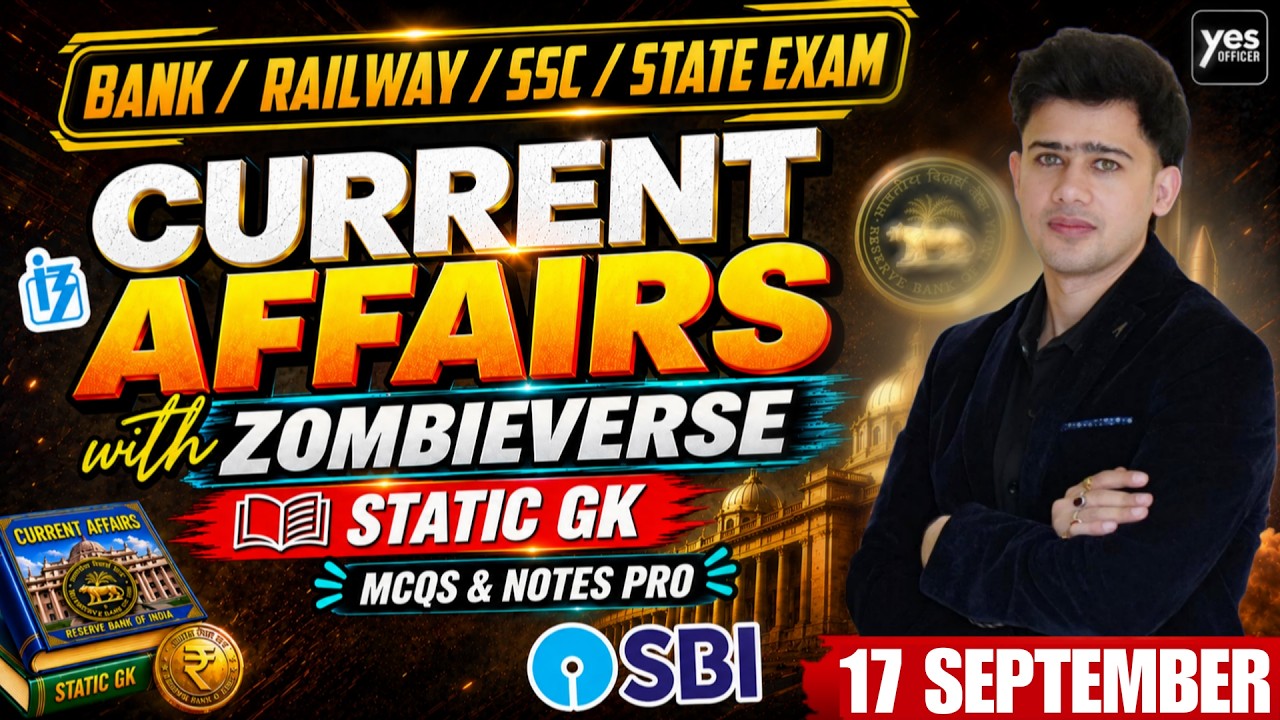 🔴17 September 2026 | Daily Current Affairs | For Bank, Insurance & SSC Exams
