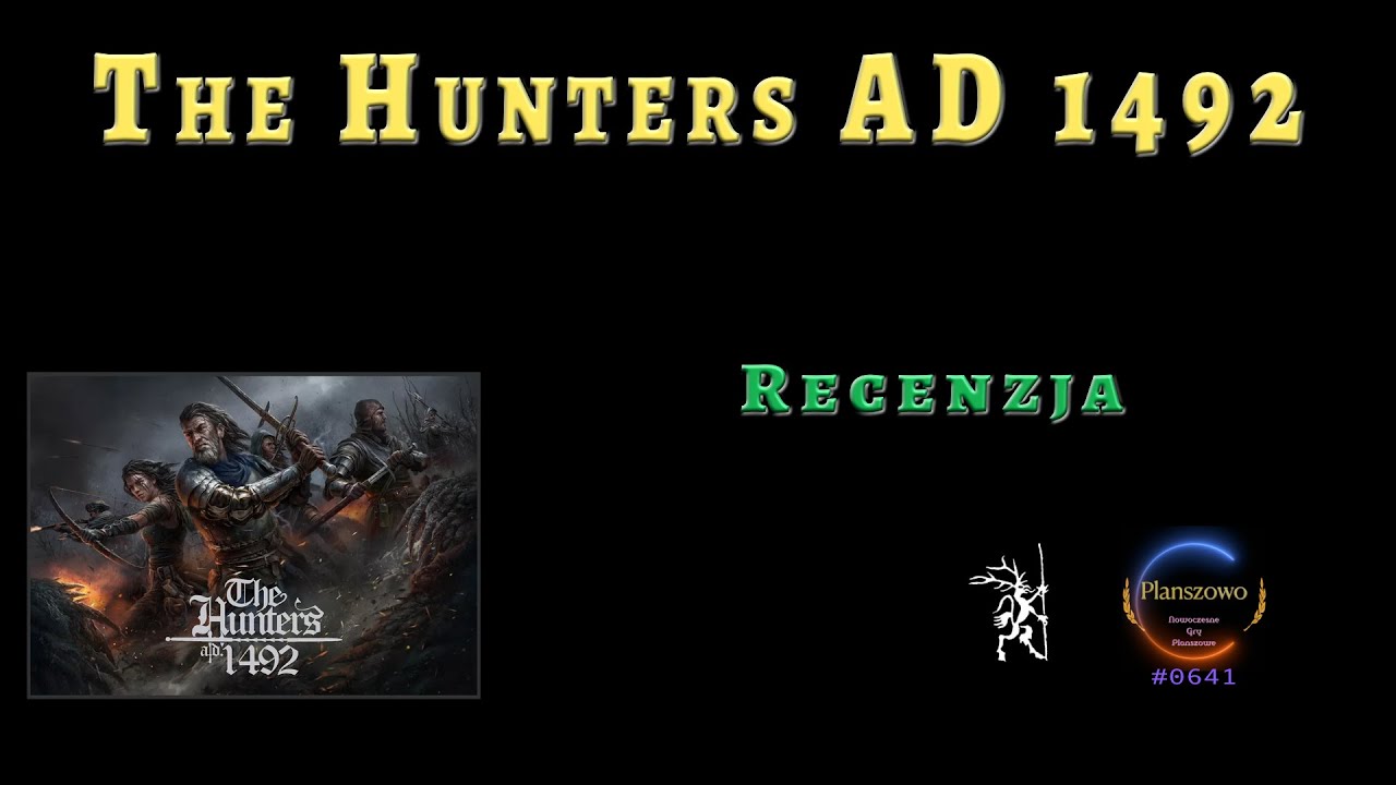 The Hunters A.D. 1492 - Recenzja