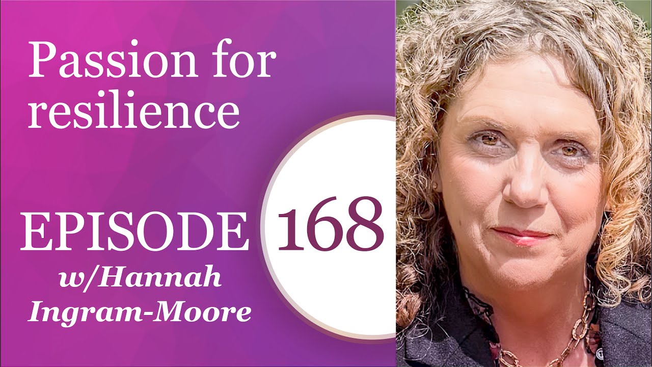 Passion for resilience