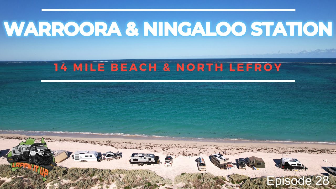 Warroora & Ningaloo Station Episode 28