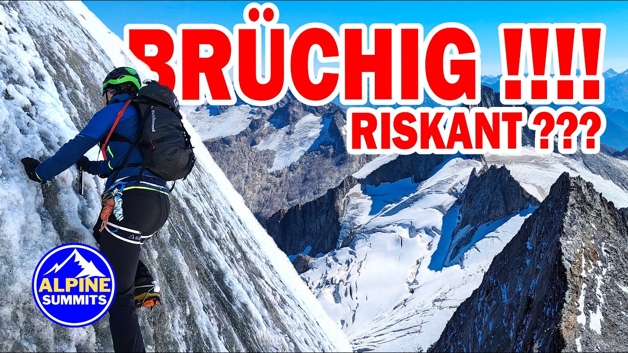 Großer Möseler BRÖSELIGSTER Berg der Alpen ??? - RISIKO oder Bergsteigen der Neuzeit ??? #hochtour