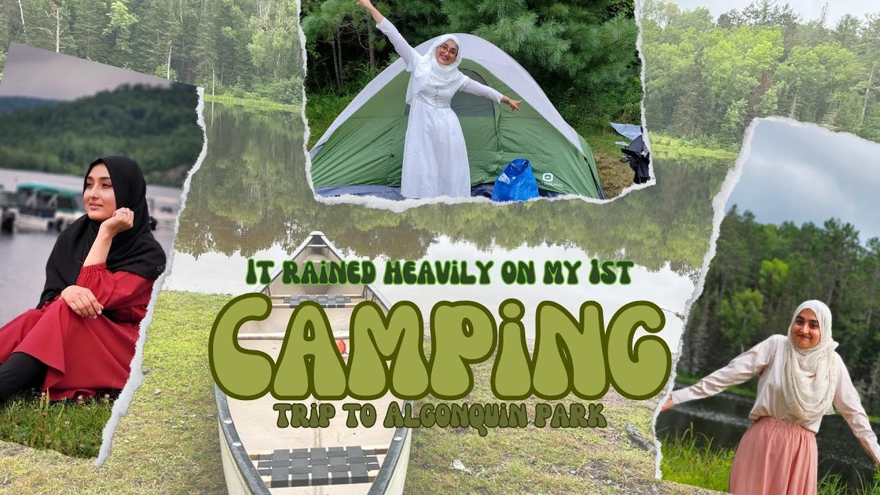 It Rained on my first Camping Trip Ever | Camping in the woods with Friends | Algonquin Park Camping