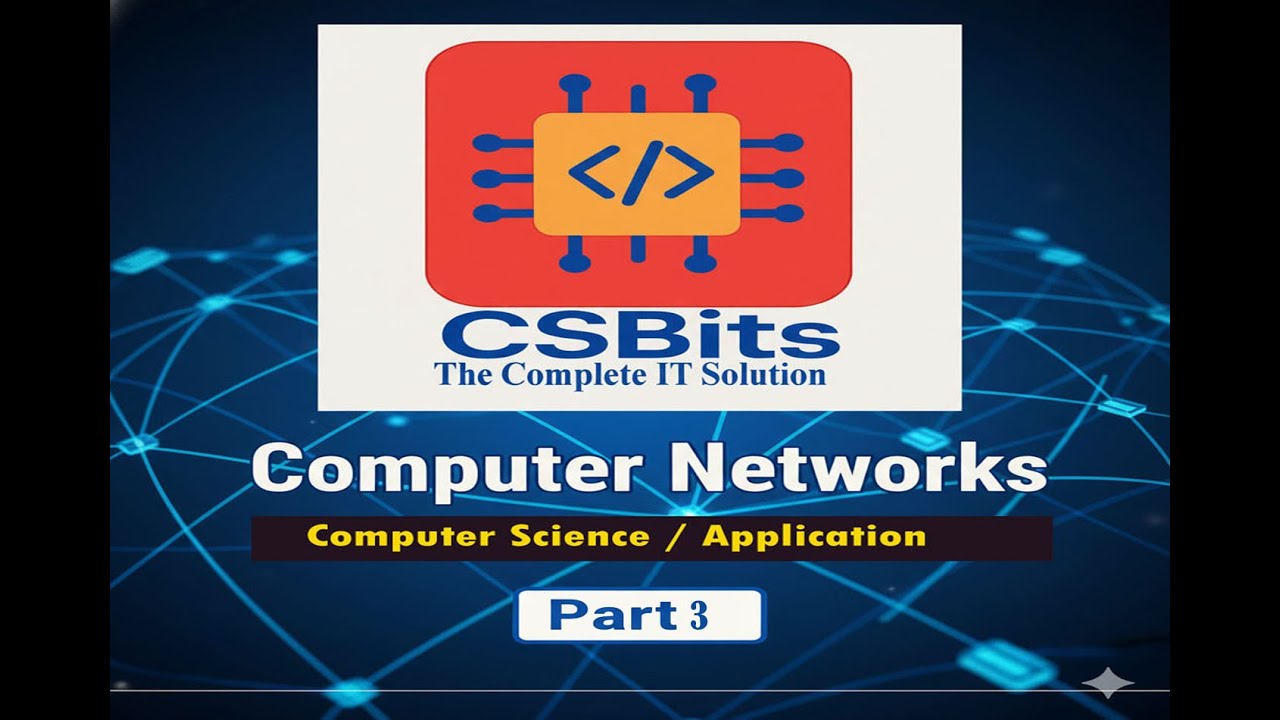 Computer Network | +1 Commerce CA | CS | Part 3
