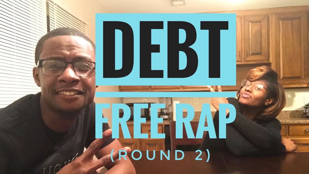 Debt Free Rap (Round 2) | Motivation For Your Debt Free Journey