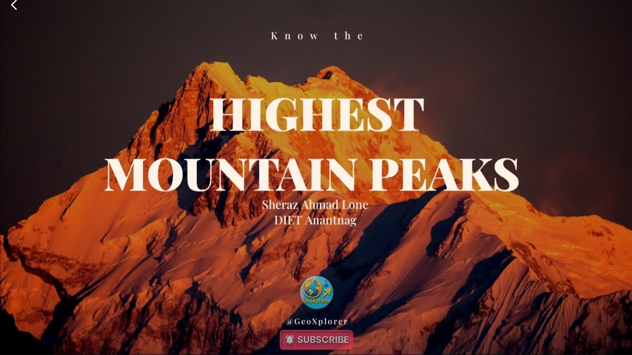 Mountain Peaks in India| Mountain Range | Highest Mountain Peaks In India