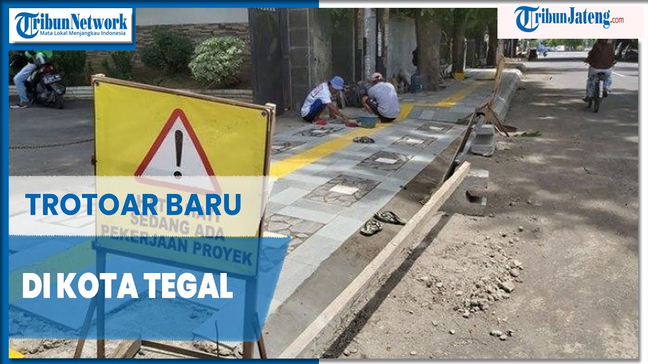 Trotoar Baru di 10 Ruas Jalan di Kota Tegal