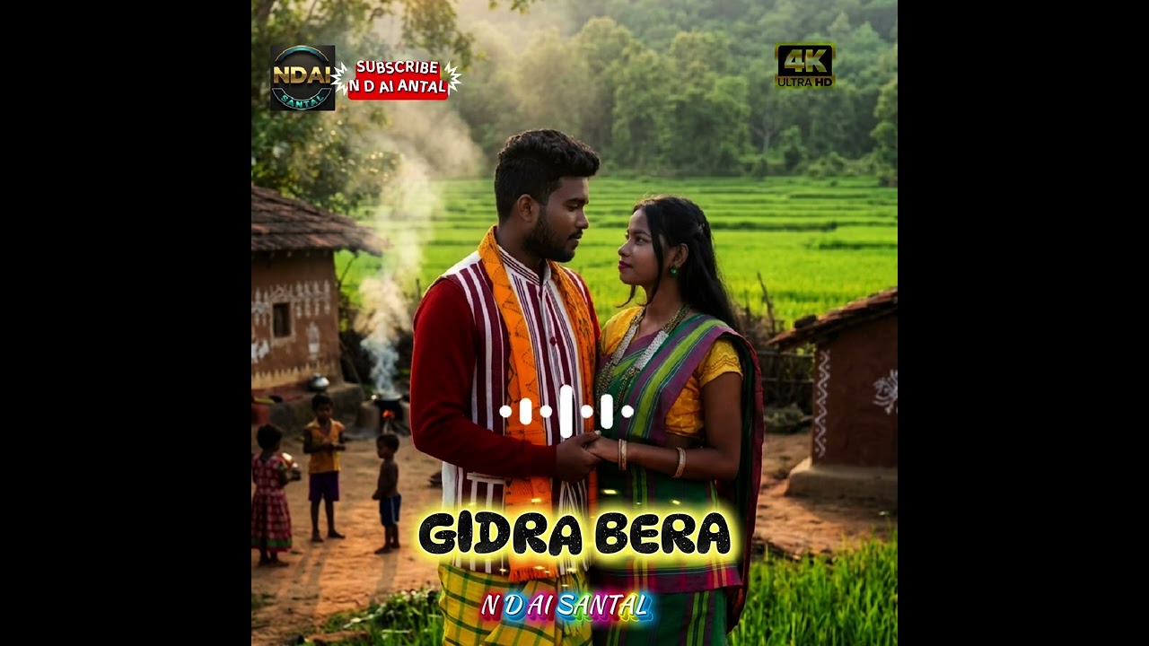 |||GIDRA BERA |||New santhali cover song 2026[256k]mp4 [4k video]#tranding #ndaisantal#song 