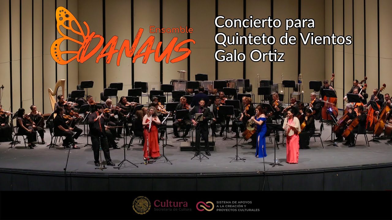 Ensamble Danaus: Galo Ortiz - Concierto para Quinteto de Vientos