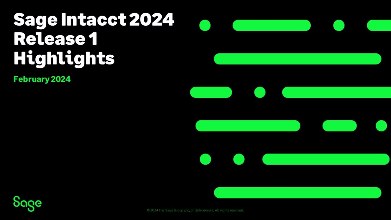 Sage Intacct 2024 Release 1 Highlights