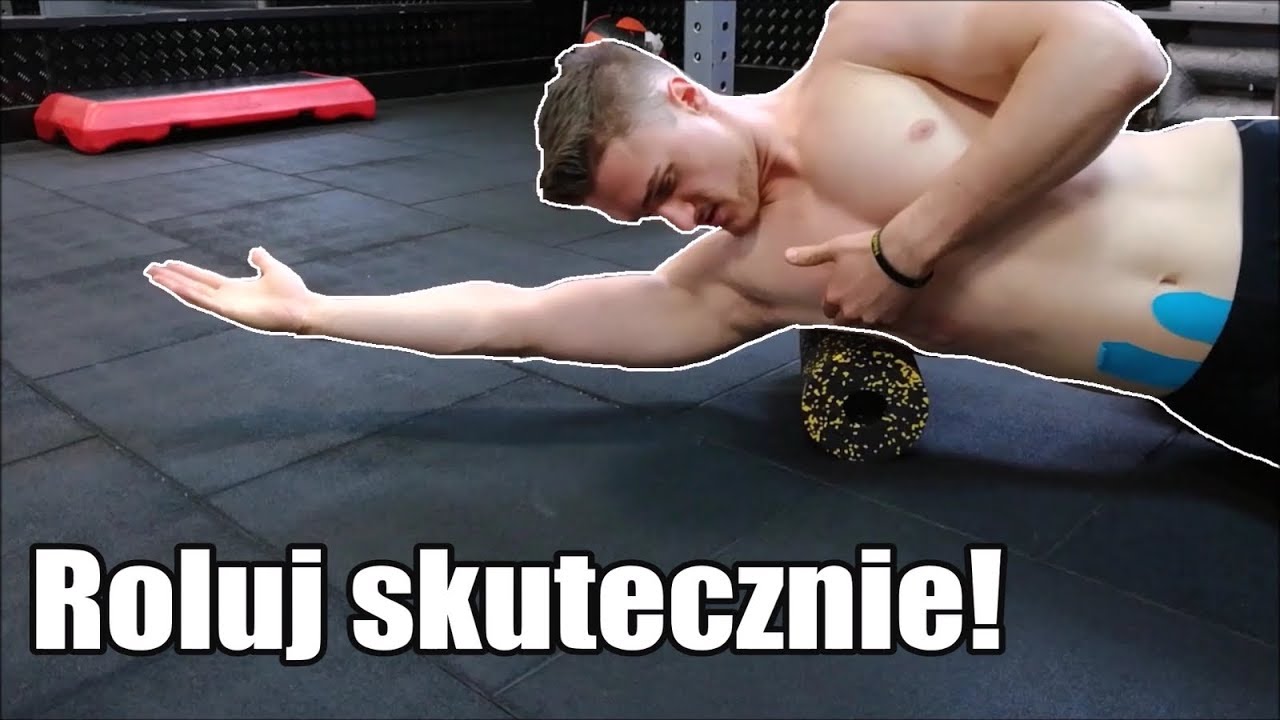 ROLOWANIE WAŁKIEM - TECHNIKA + anatomia mięśni!