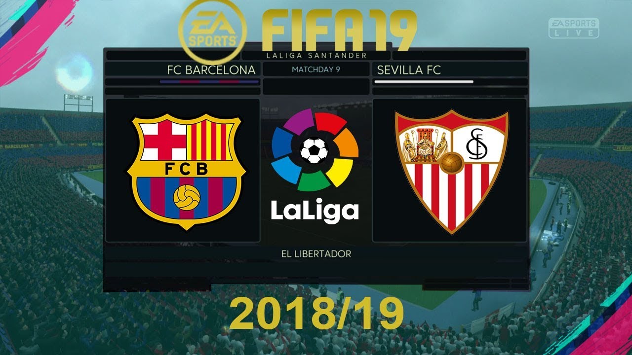 FIFA 19 FC Barcelona Vs Sevilla | La Liga 2018/19 | PS4 Full Match