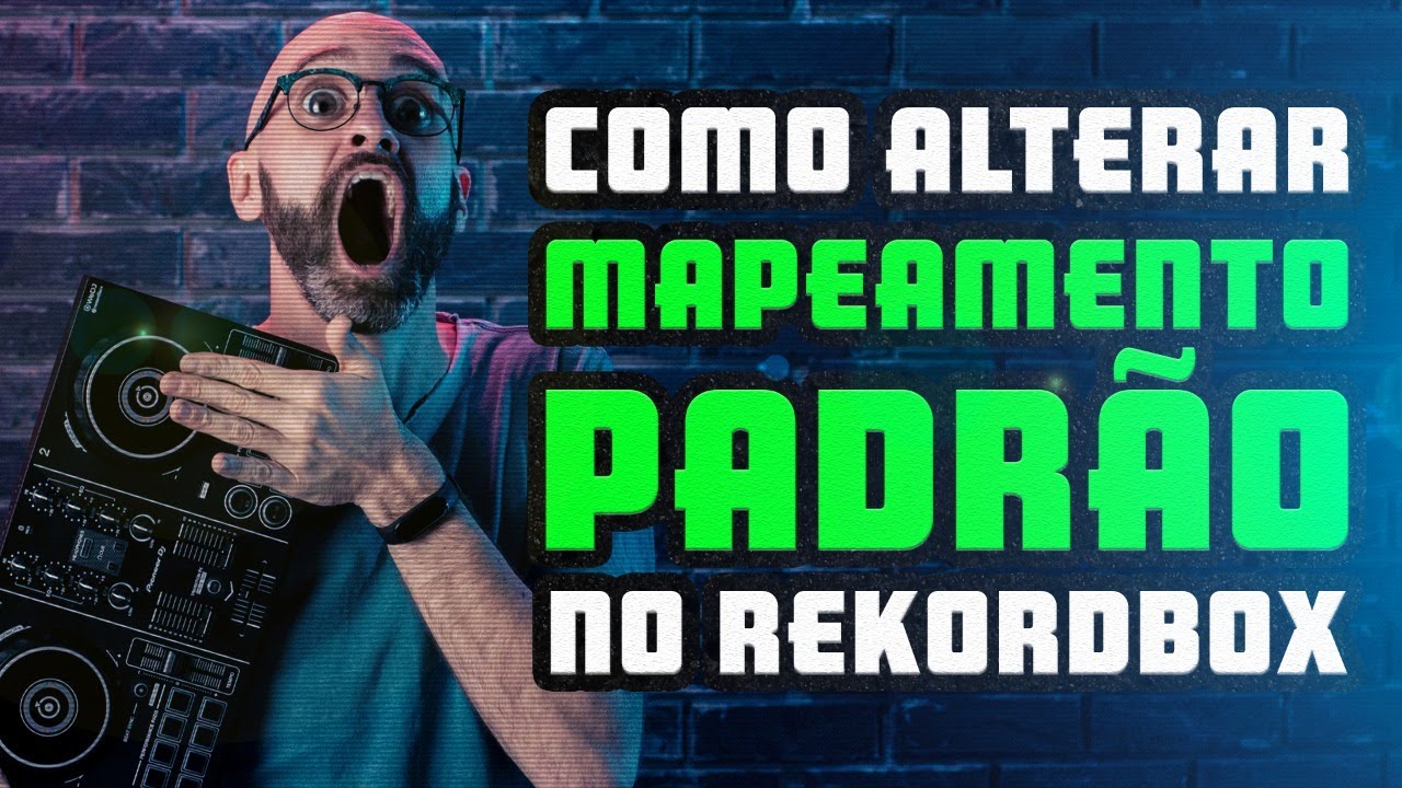 Como alterar o mapeamento padrão de controlador no Rekordbox | TAKE CONTROL