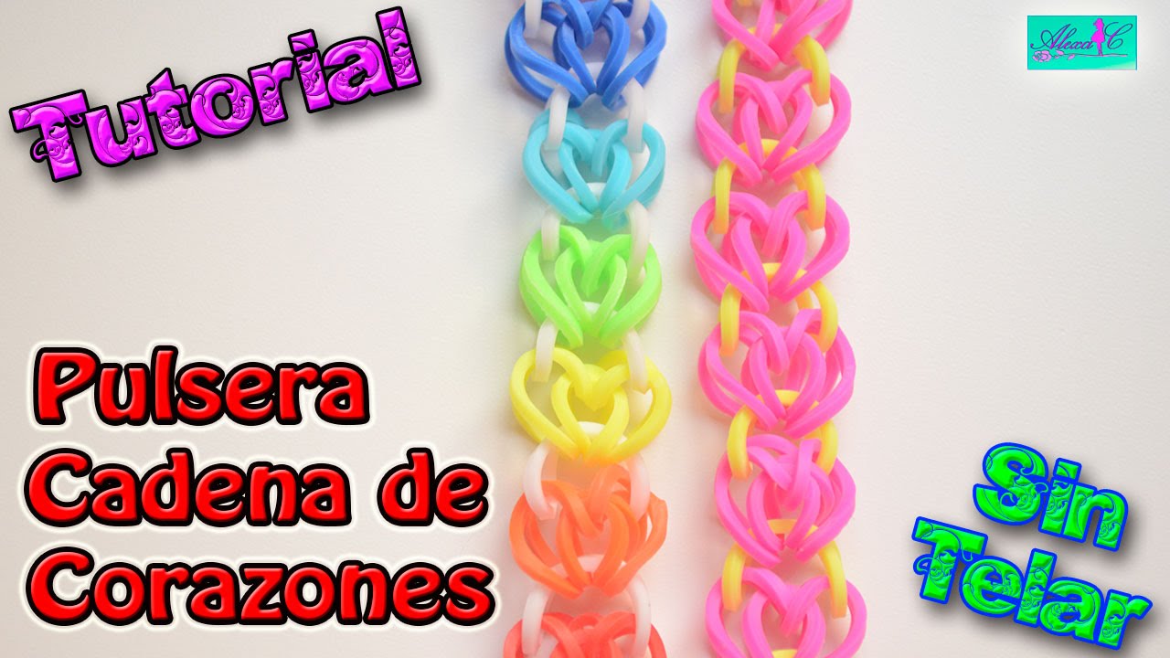 ♥ Tutorial: Pulsera Cadena de Corazones de gomitas (sin telar) ♥