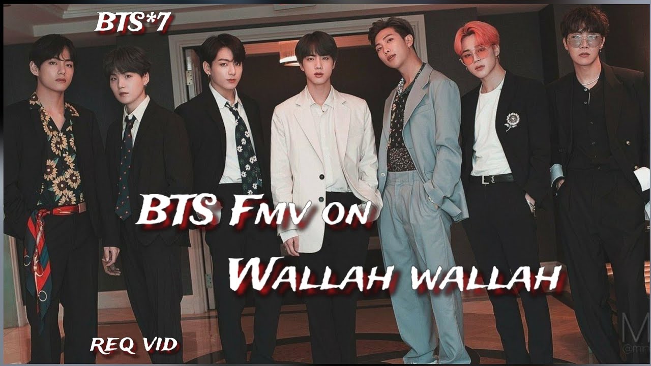 req vid💜BTS fmv on Wallah wallah💜BTS fmv on hindi song💜#bts #btsedit#btshindimix #btsarmy#btsshorts