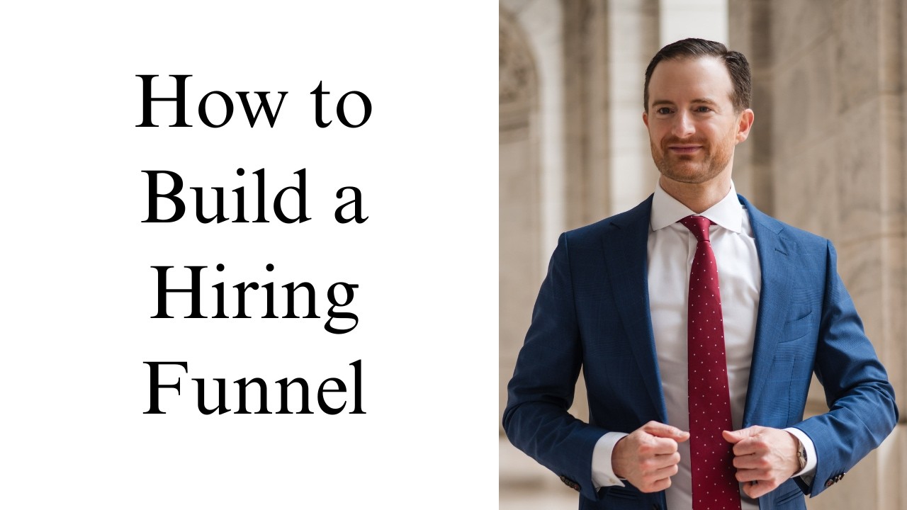 How to Build a Hiring Funnel