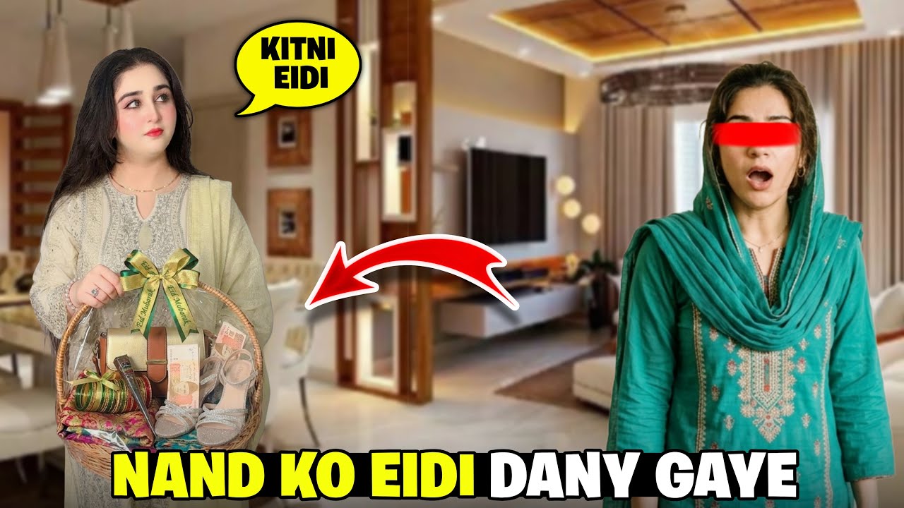 NAND Ko Eidi Dany Gay | Eid Ki Shopping Complete😍 | @sehrimishi4226 