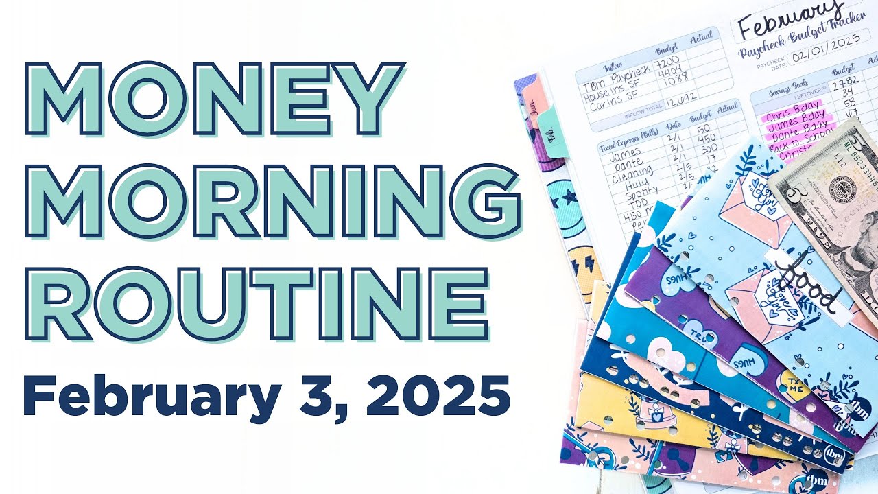 Money Morning Routine | Starting February Tracking Period
