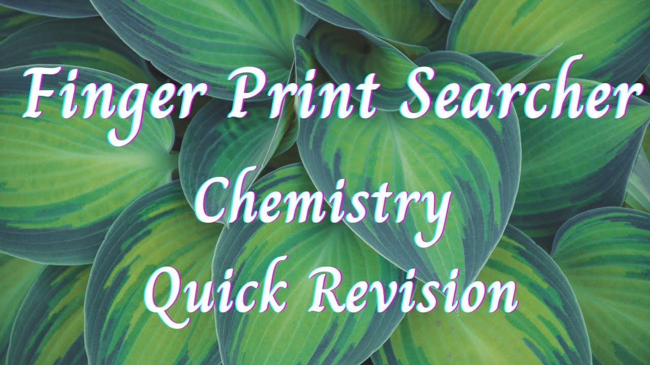 Finger Print Searcher||Chemistry Quick Revision||Kerala PSC||Degree Level