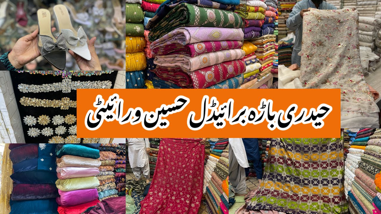 Hyderi Bara Market Karachi-heel,fancy dress,lace,banarsi chiffon Shopping-Local Bazar Pakistan