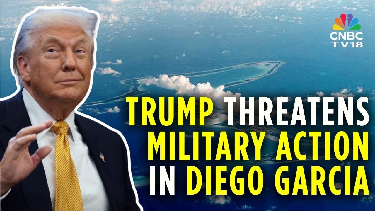US Retains Right To Secure Diego Garcia With Military: Trump | Chagos | N18G