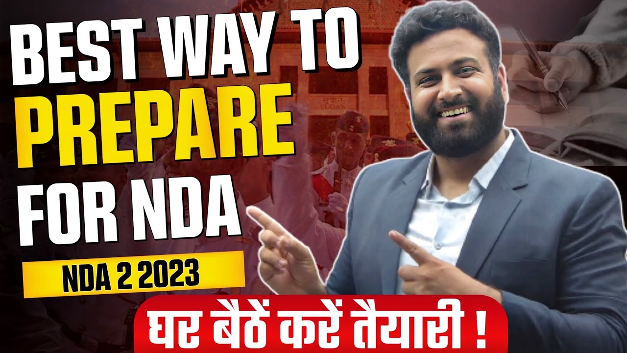 NDA 2 2023 Preparation | How To Prepare For NDA From Home! Learn With Sumit