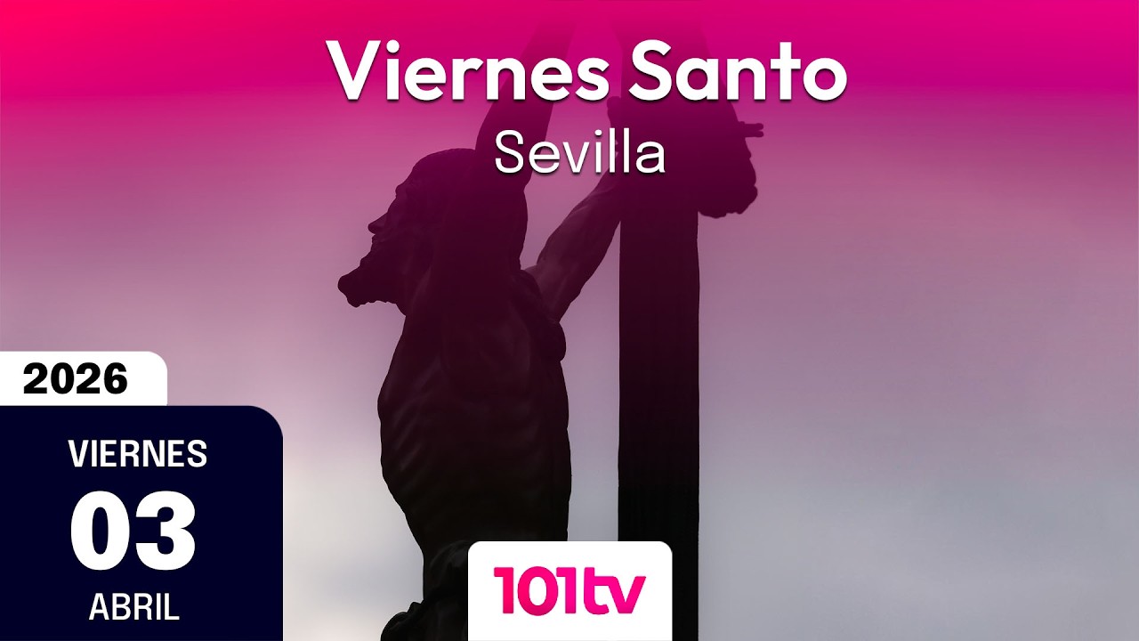 🔴 Viernes Santo en Sevilla | Semana Santa 2026 | Parte 1