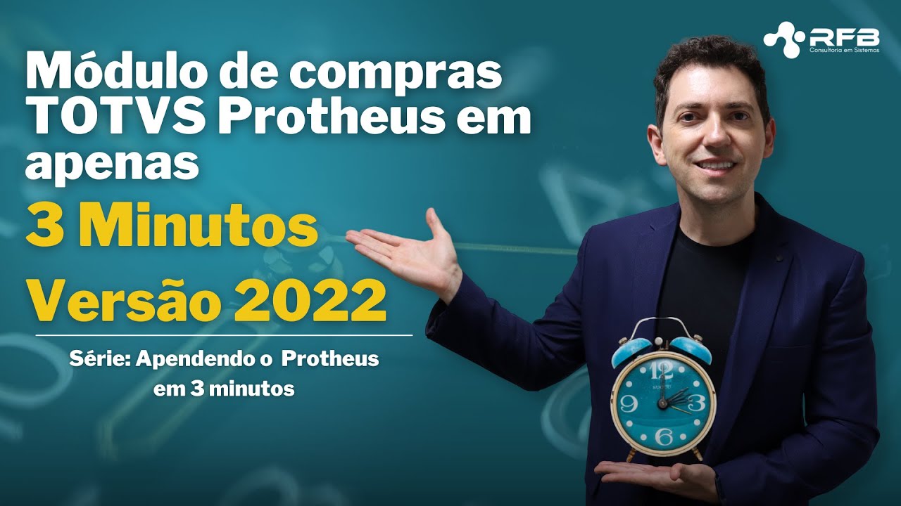 Módulo de Compras do TOTVS Protheus 2022