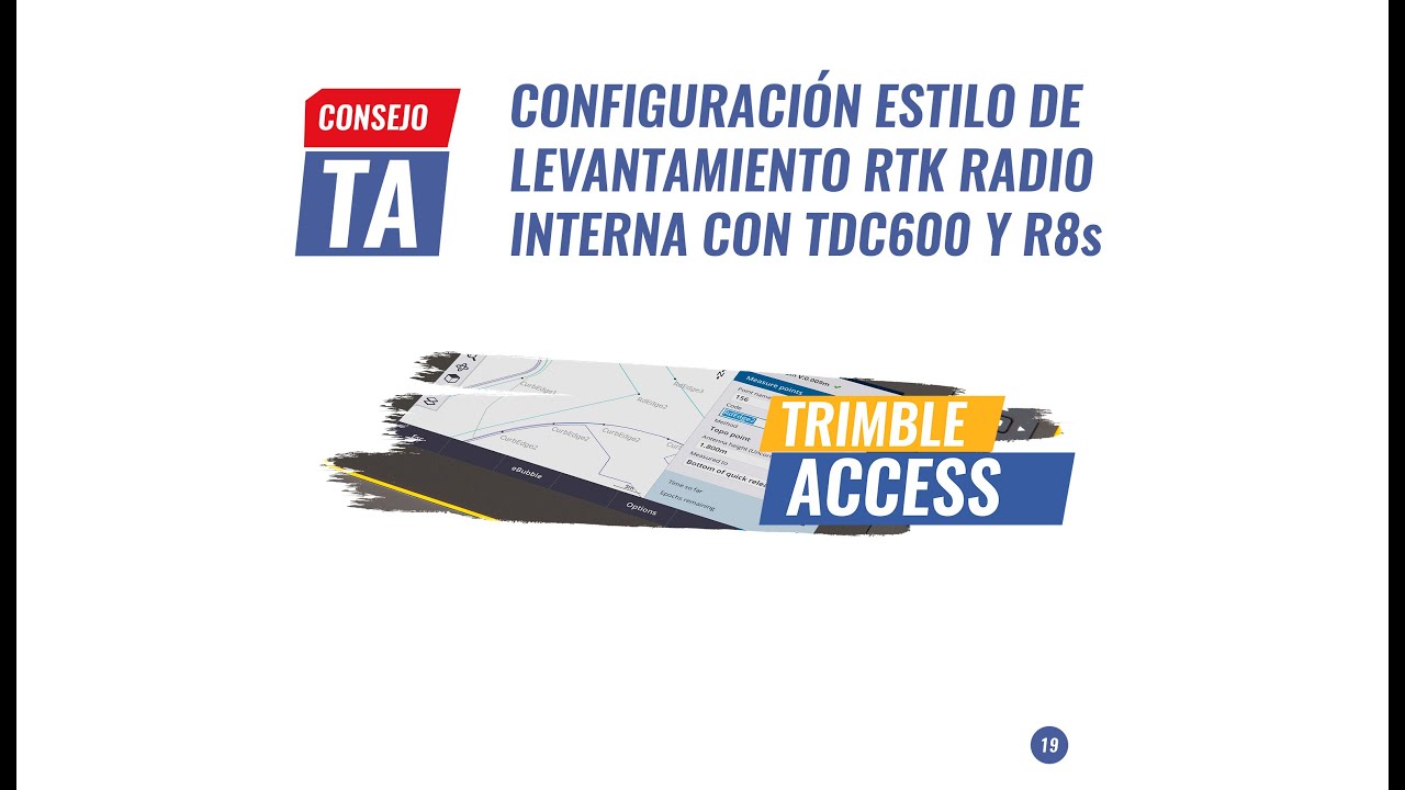 Consejo TA N°19 | Configuración estilo de levantamiento RTK radio interna con TDC600 y R8s