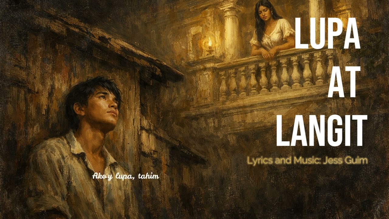 Lupa at Langit (Full Lyrics) Jess Guim
