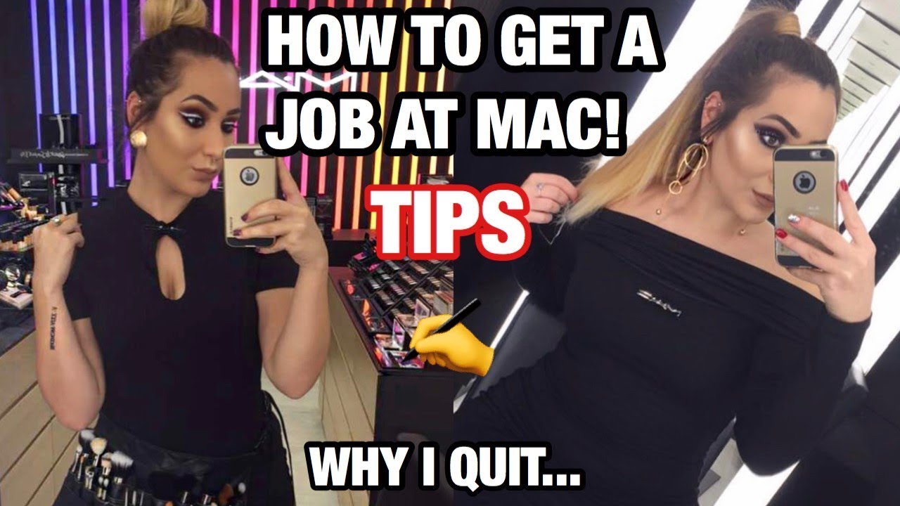 HOW TO GET A JOB AT MAC |  INSIDER TIPS | WHY I QUIT....... | MakeupByMarissaa