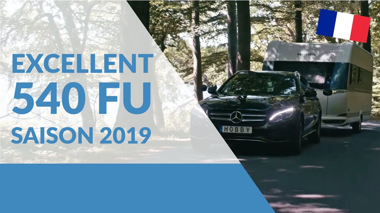 Hobby EXCELLENT 540 FU de la saison 2019