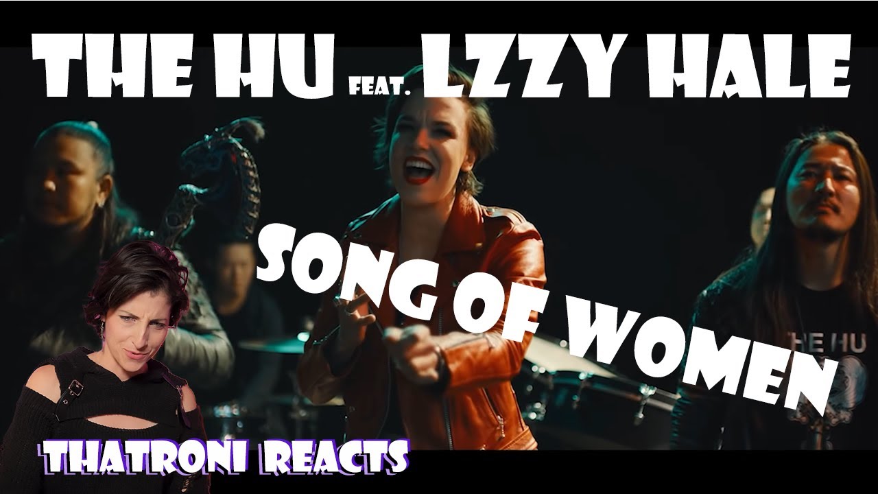 The HU - Song Of Women feat. Lzzy Hale reaction