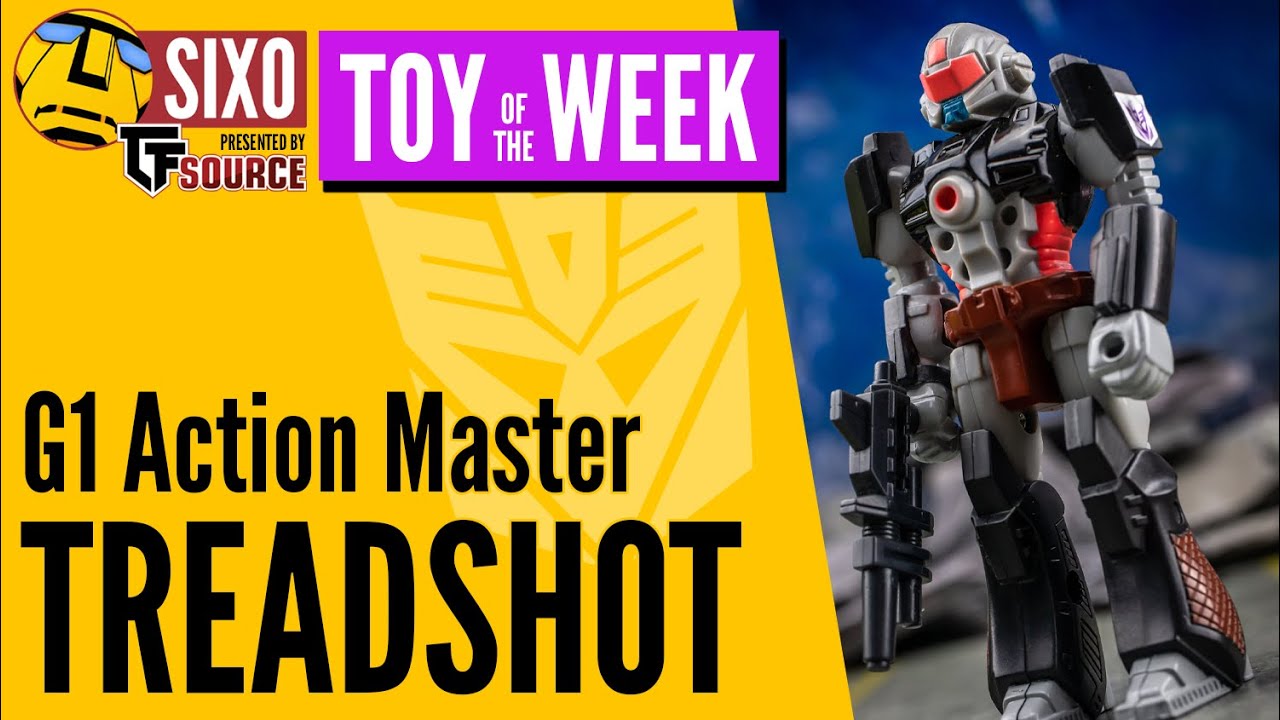 TOY OF THE WEEK: Hasbro Transformers G1 Action Master Treadshot