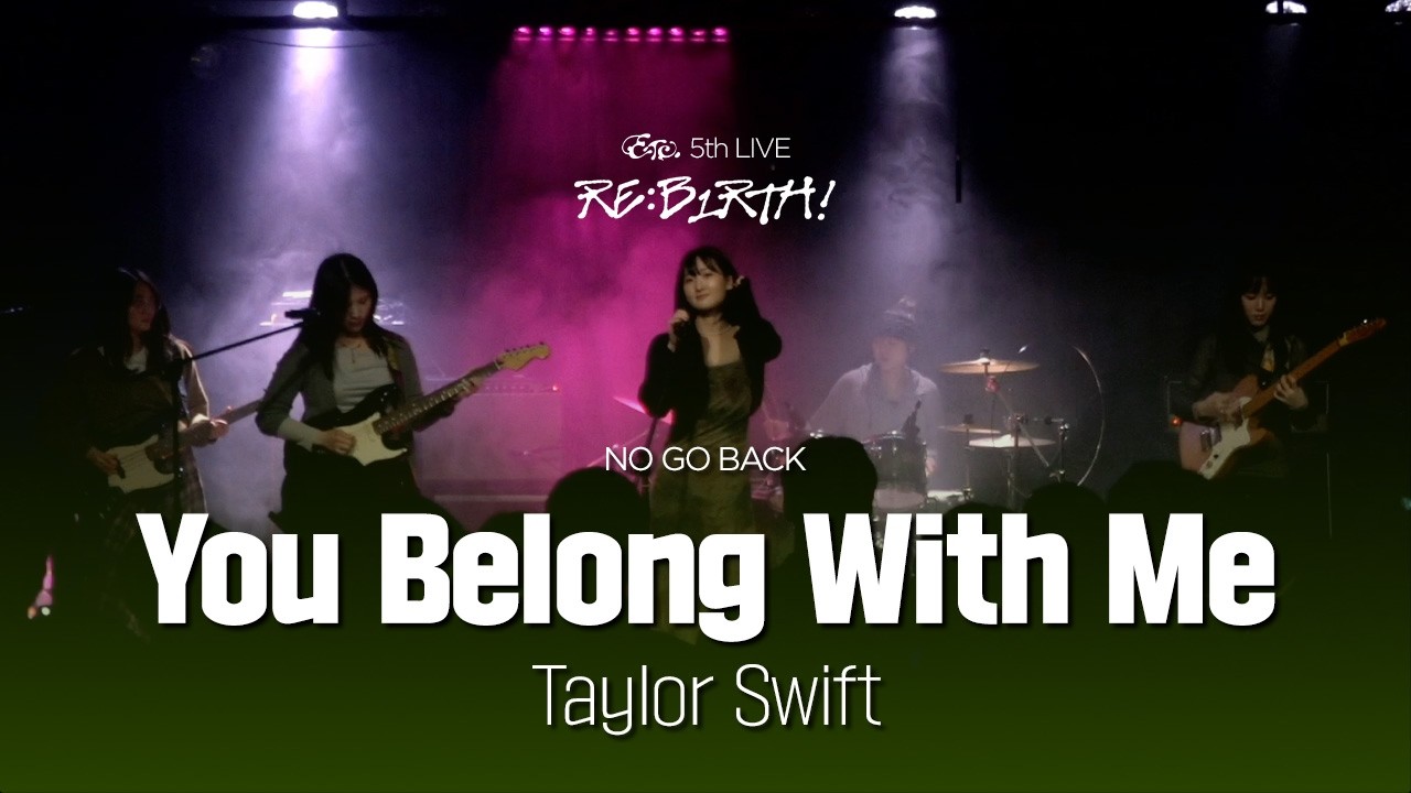 You Belong With Me - Taylor Swift band cover｜ETC. 5th LIVE 