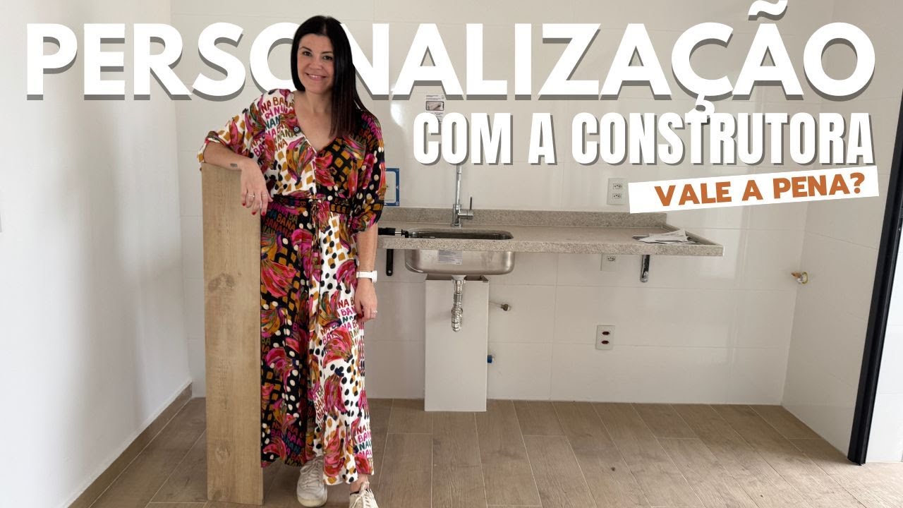 APARTAMENTO ENTREGUE NA PLANTA | PERSONALIZAÇÃO