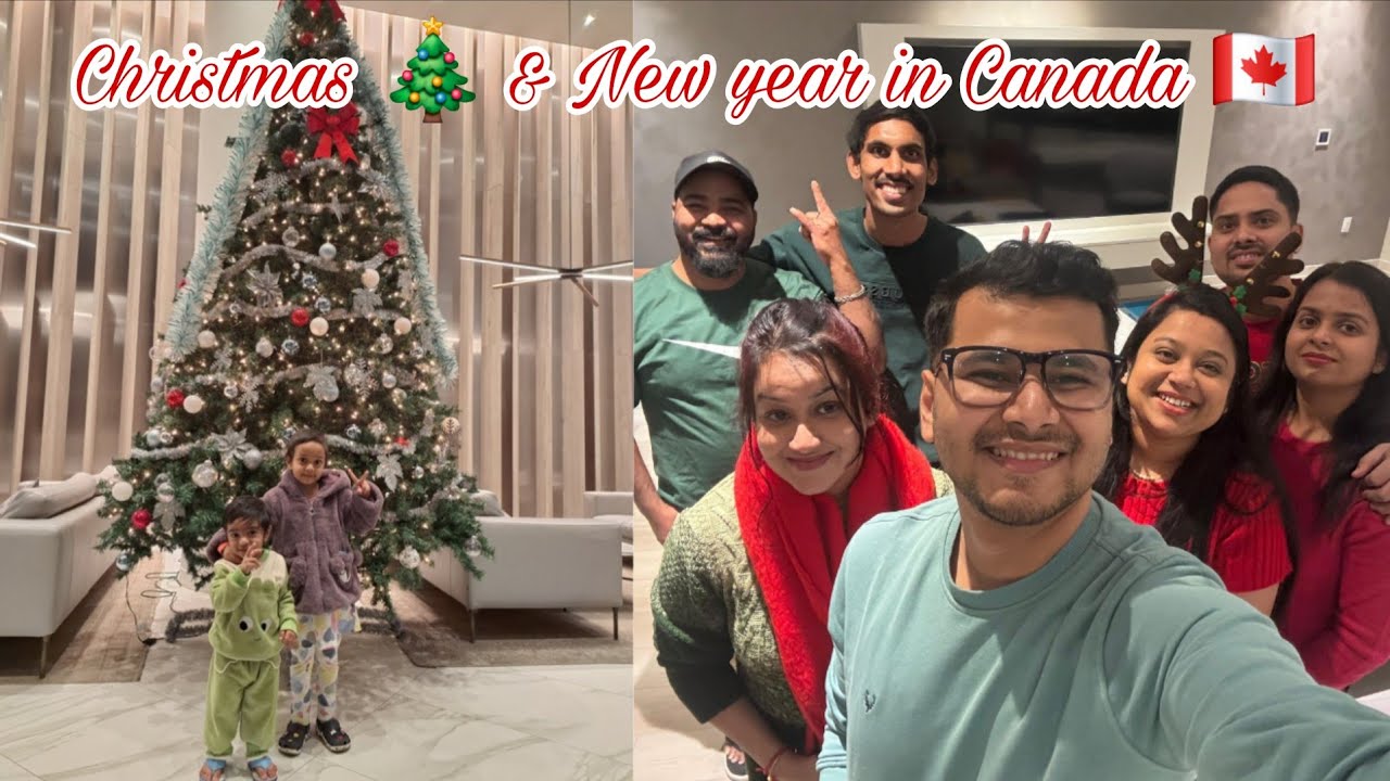 Our 1st Christmas & New year 2026 in Canada 🇨🇦  | Indianincanada
