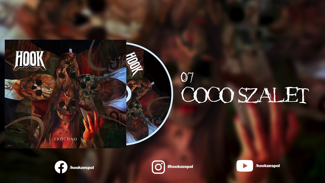 07. HOOK - Coco Szalet (Oficjalny Odsłuch Albumu)