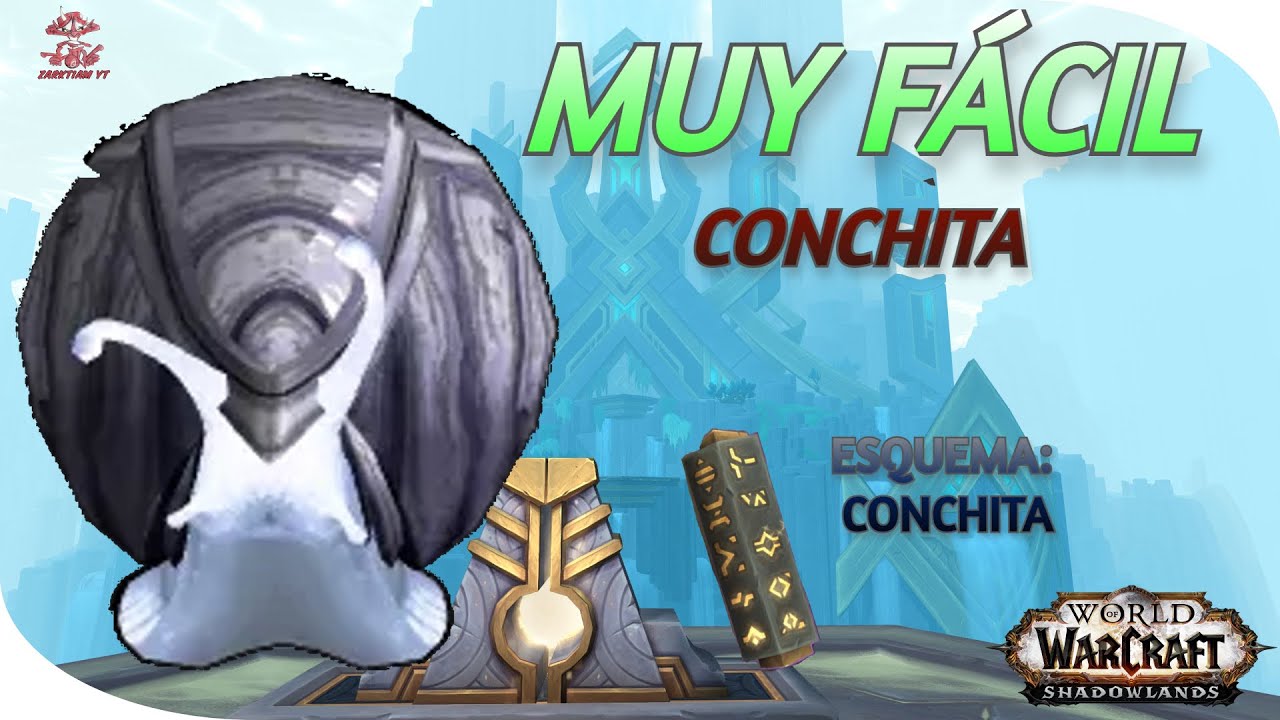 ✅World of Warcraft | Gu&iacute;a Pets | SINTESIS DE PROTOFORMAS | CONCHITA   ESQUEMA DE CONCHITA