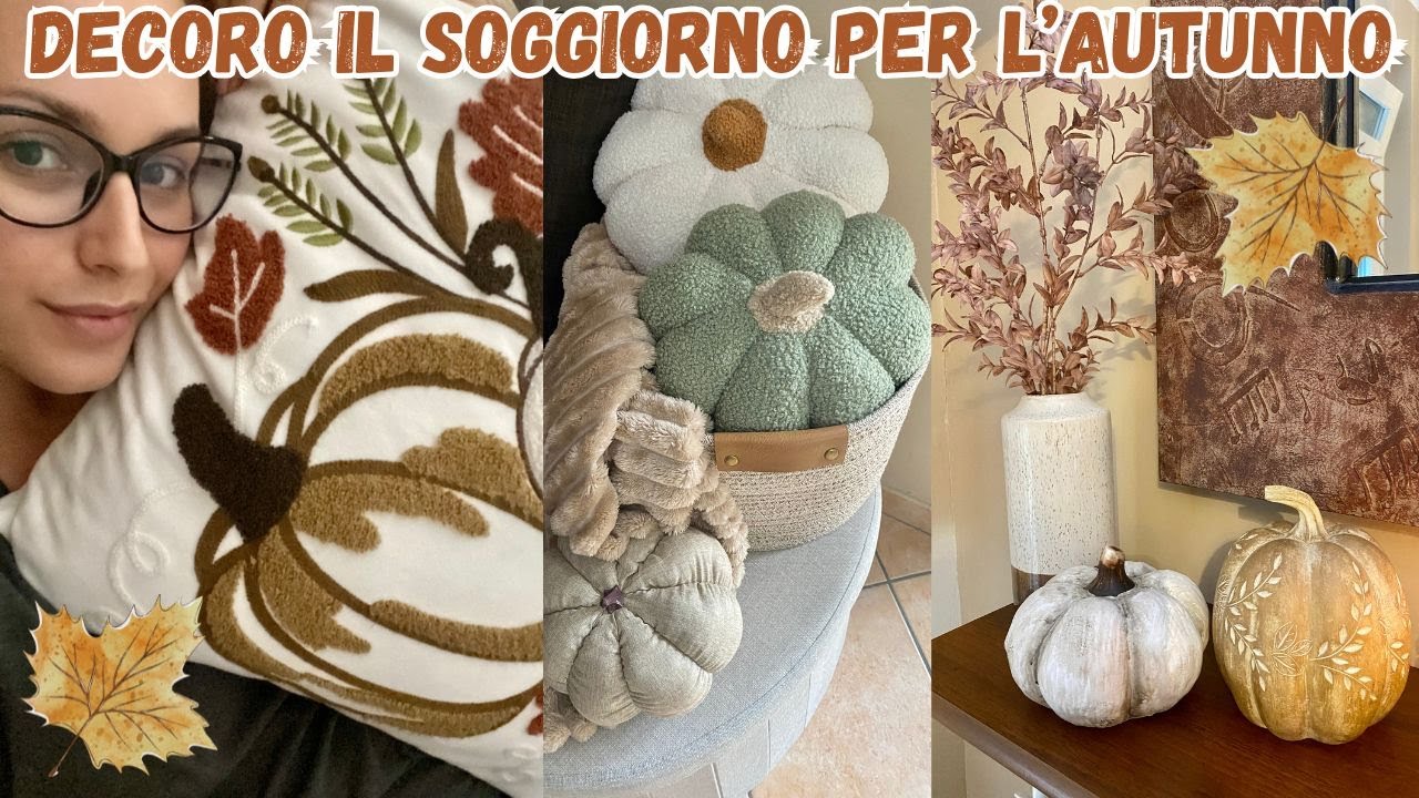 🍁DECORO IL SOGGIORNO PER L'AUTUNNO🍁| COZY FALL DECORATING LIVING ROOM - Eleonora Home