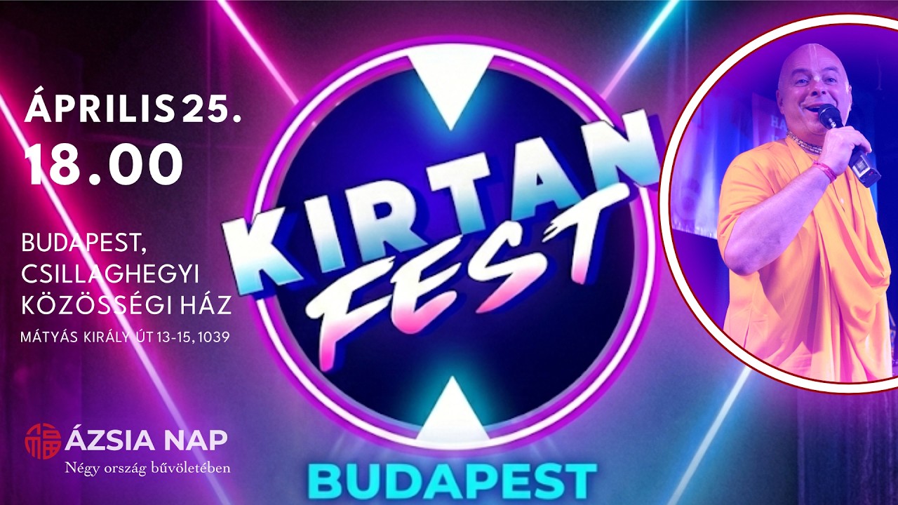 Kirtan Fest, Ázsia Nap 2026. Bhaktipāda Gosvāmī