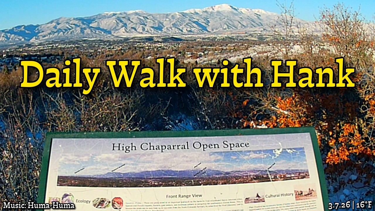 ⭐ Daily Neighborhood Walk with Hank | 3.7.26 16° Snowy Sunrise at High Chaparral ❄️🐾
