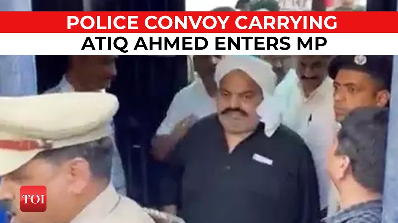 Watch: UP Police Convoy carrying gangster-turned-politician Atiq Ahmed enters Madhya Pradesh