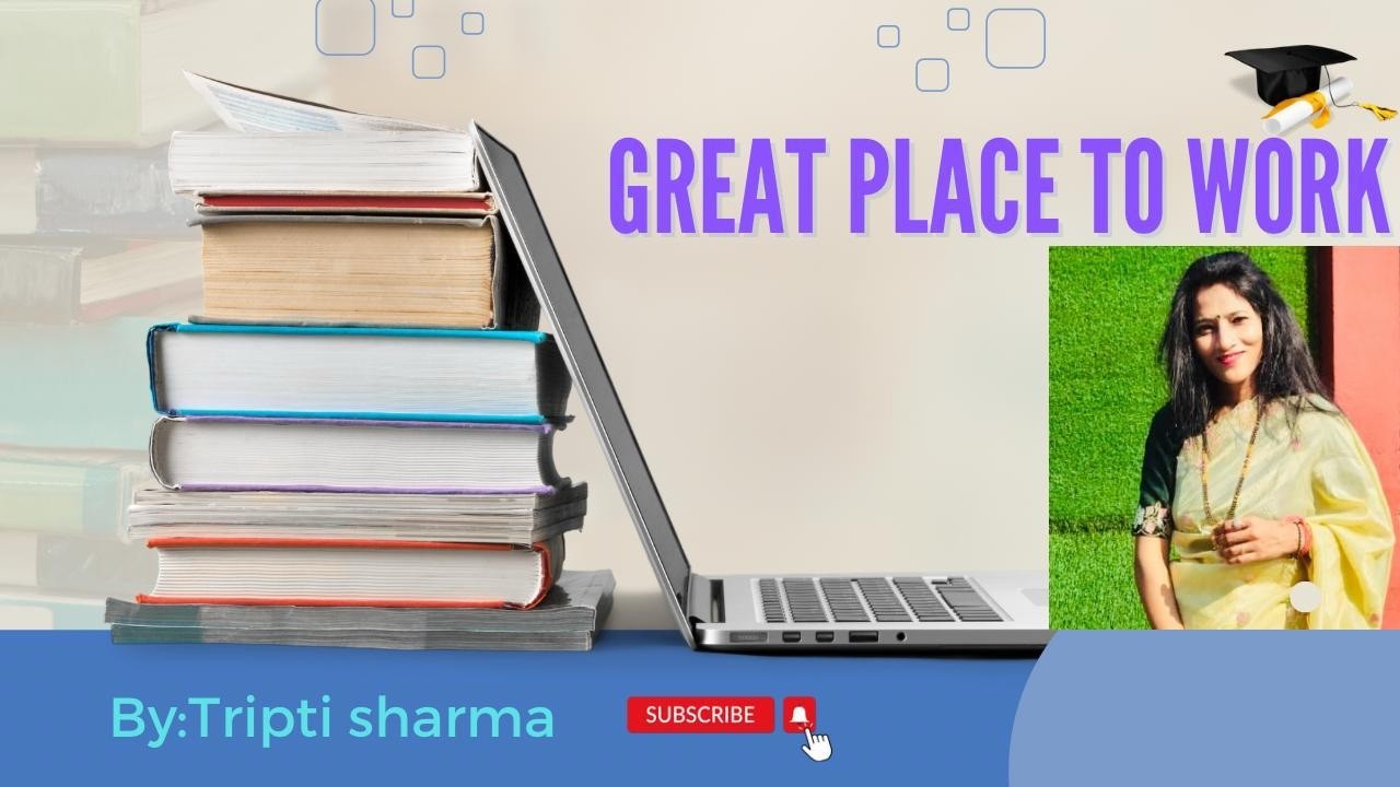 GREAT PLACE TO WORK