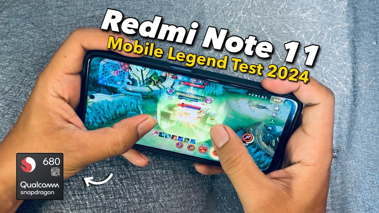 Xiaomi Redmi Note 11 Mobile Legend Test Snapdragon 680 Gaming Test 2024 🔥