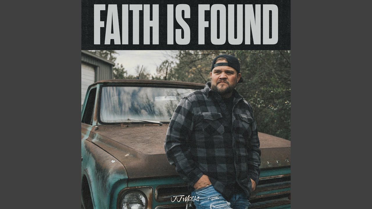 Faith Is Found