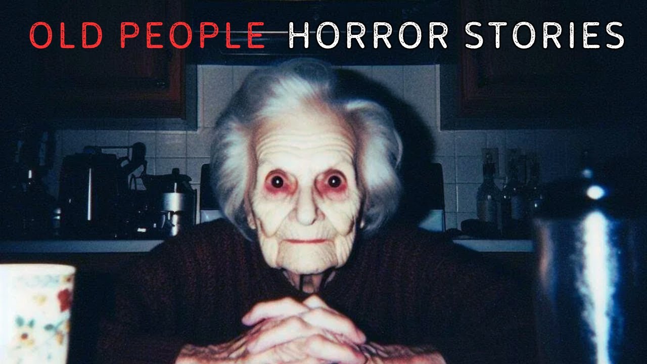 3 True Old People Horror Stories